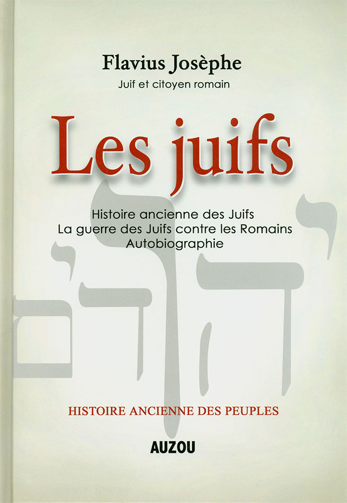 Les Juifs – Histoire Ancienne Des Peuples – Excelsis