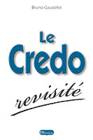 9782354793272, credo revisité, bruno gaudelet