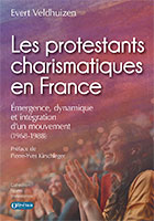 9782354796686, protestants charismatiques, evert veldhuizen