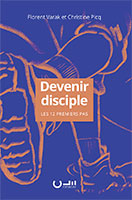 9782358431736, devenir disciple, florent varak