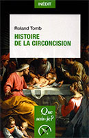 9782715409675, histoire, circoncison, roland tomb