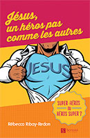 9782826020134, jésus, héros, rébecca ribay-redon