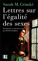 9782830916041, égalité des sexes, sarah grimké