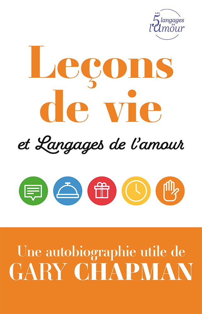 9782863145425, leçons de vie, gary chapman