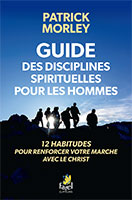 9782863145685, disciplines spirituelles, patrick morley