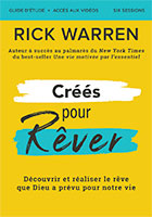 9782889670420, créés pour rêver, rick warren