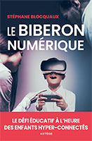 9791033610533, biberon numérique, stéphane blocquaux